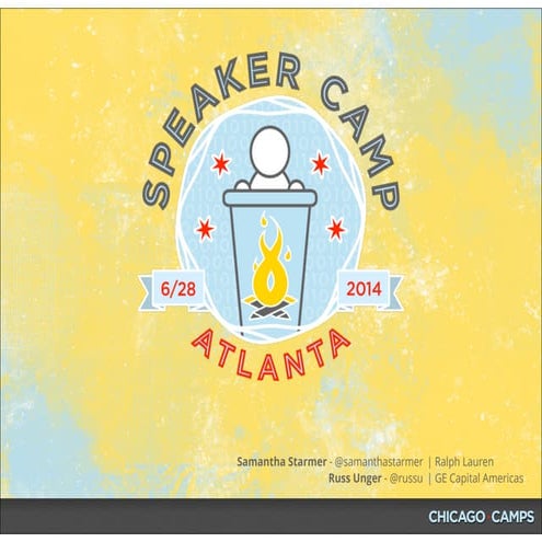 Speaker Camp Atlanta Workshop - June 28, 2014