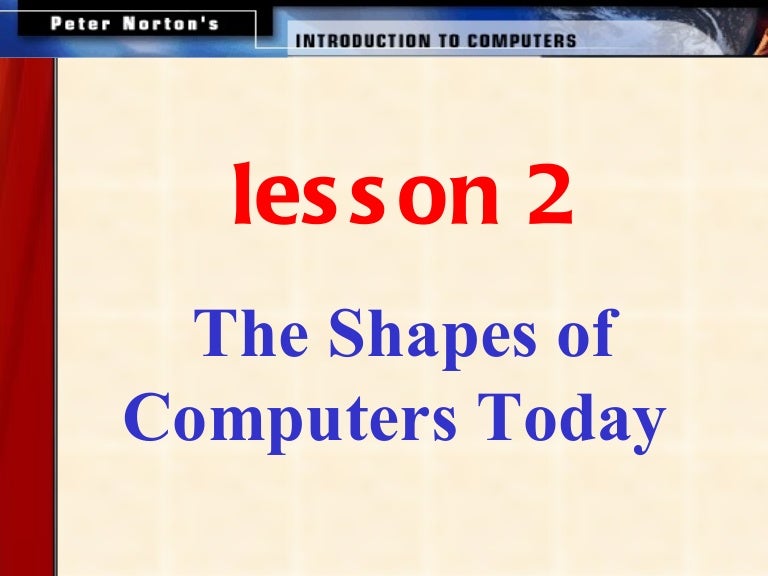 Shapes of computers