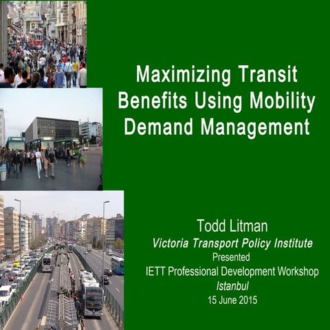 Transit Demand Management_Istanbul IETT Workshop 3_15 June 2015