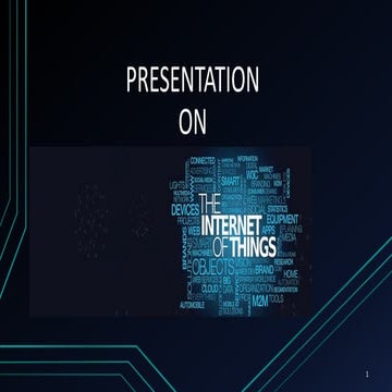 Presentation on Internet of Things