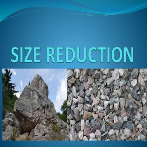 size reduction