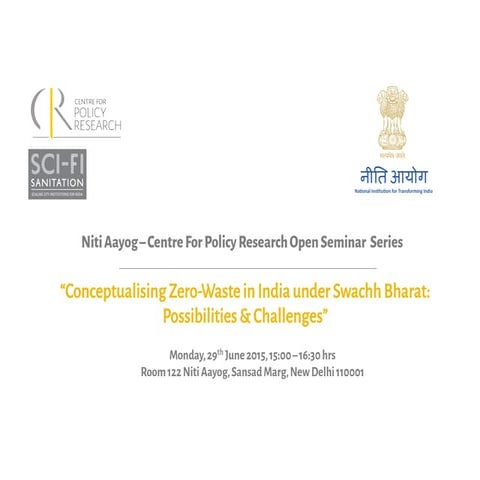 Pathways to Zero Waste in India (by Ashish Chaturvedi Research Fellow Green T...