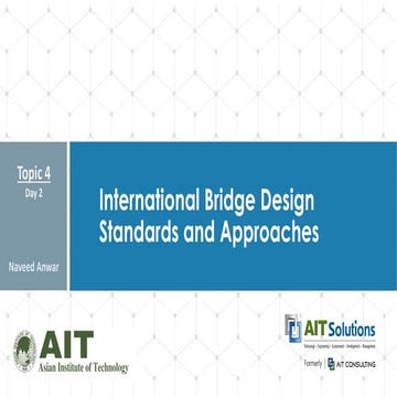 International Bridge Design Standards and Approaches