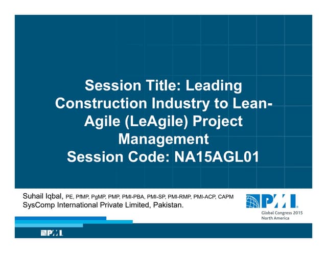 Na15 agl01   leading construction industry to lean-agile (leagile) project management