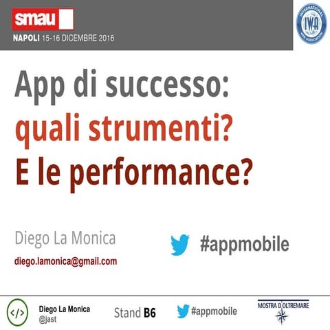 App di successo - quali strumenti? e le performance?