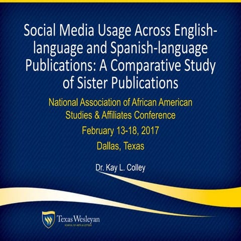 NAAS Presentation: Social Media Usage at Spanish-language Newspapers