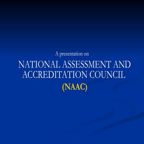 NAAC Accreditation process and benefits for institutions