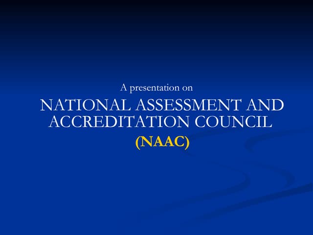 NAAC Accreditation process and benefits for institutions