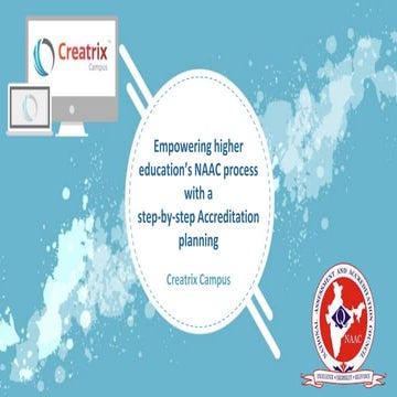 End-to-end NAAC Accreditation process with Creatrix Campus Accreditation Soft...
