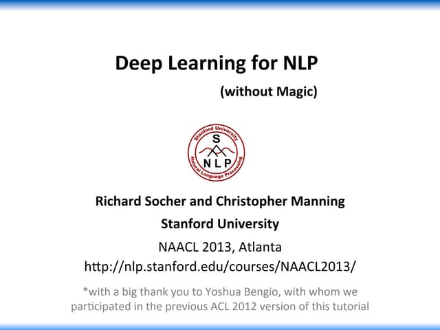Deep Learning for NLP (without Magi...