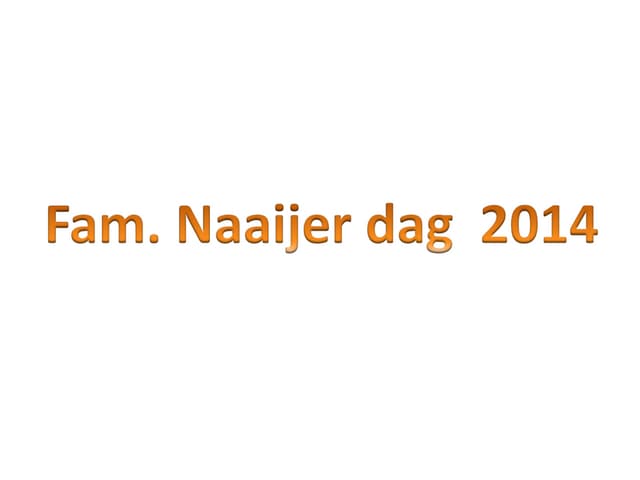 Naaijer familiedag 2014