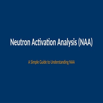 Neutron activation analysis | PPT