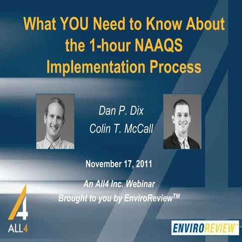 What YOU Need to Know About the 1-hour NAAQS Implementation Process
