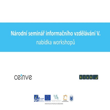 Nabidka workshopu Naser V