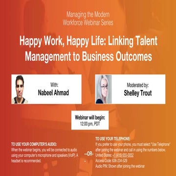 Managing the Modern Workforce: Happy Work, Happy Life - Linking Talent Management to Business Outcomes