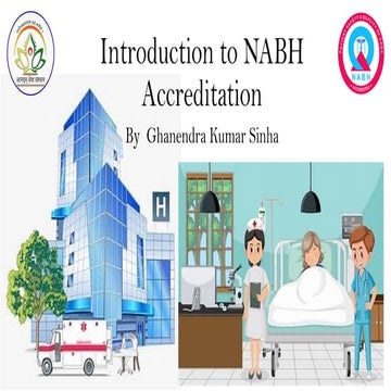 What is NABH, Introduction of NABH, National Accreditation Board for Hospital...