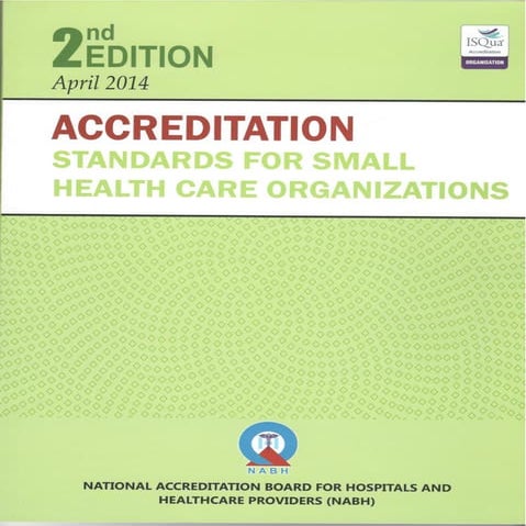 NABH Implementation at our own SHCO Standards April 2014 2nd edition