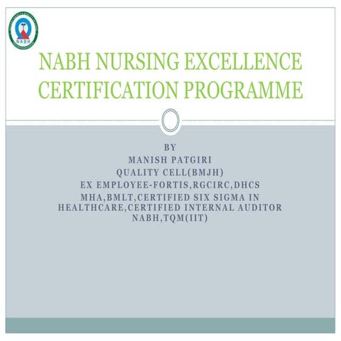 Nabh nursing excellence certification programme