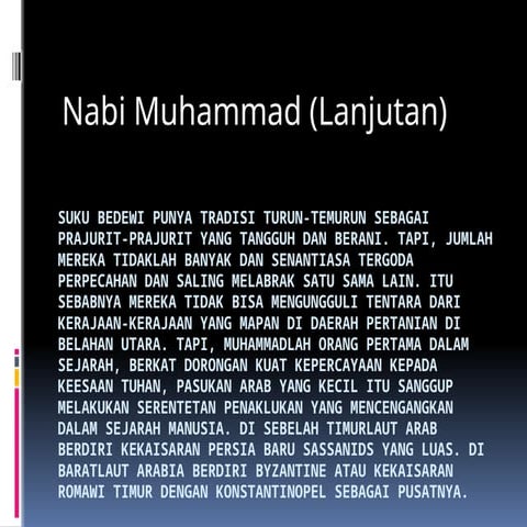 Sejarah Nabi Muhammad SAW (Lanjutan).pptx