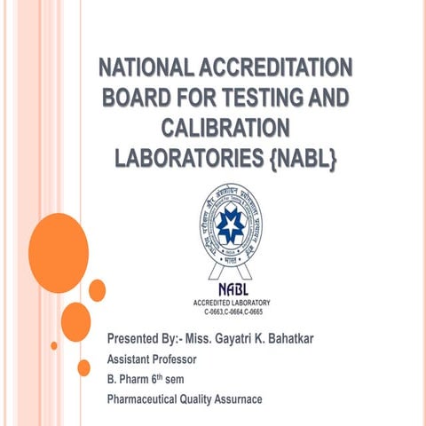 NABL ( NATIONAL ACCREDITATION BOARD DOR TESTING AND CALIBRATION LABORATORIES