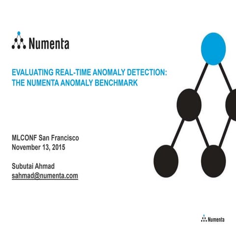 Evaluating Real-Time Anomaly Detection: The Numenta Anomaly Benchmark