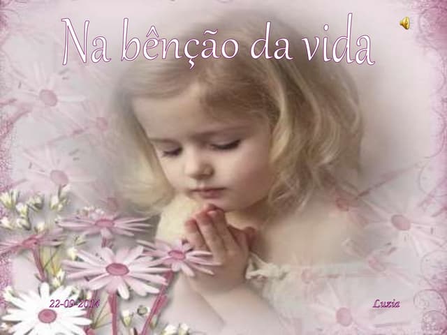 Na bênção da vida