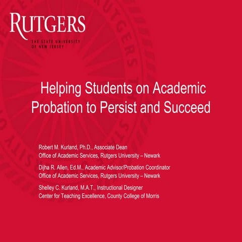 Helping Students on Academic Probation to Persist and Succeed