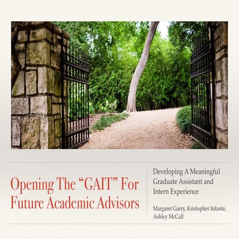 Opening the “GAIT” For Future Academic Advisors: Developing a Meaningful Grad...