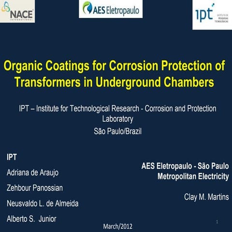 ORGANIC COATINGS FOR CORROSION PROTECTION OF TRANSFORMERS IN UNDERGROUND CHAM...