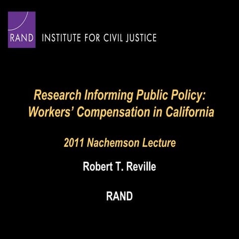 Nachemson Lecture 2011 - Robert T. Reville - Research informing public policy...