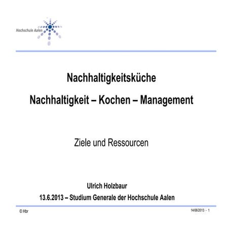 Nachhaltige Entwicklung,  Kochen und Management