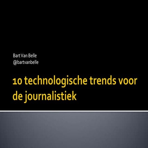 Technologische trends voor journalistiek
