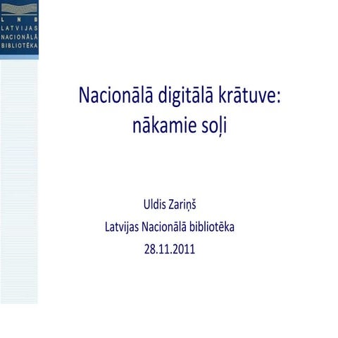 Nacionālā digitālā krājuma attīstība