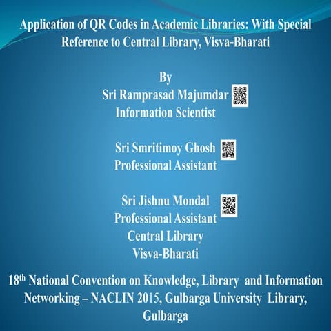 Application of QR Codes in Academic Libraries: With Special Reference to Cent...