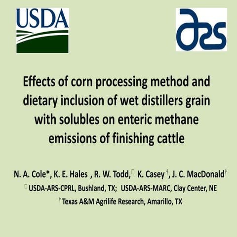 Effects of Corn Processing Method and Dietary Inclusion of Wet Distillers Gra...