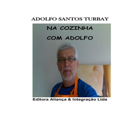 Na cozinha com adolfo   2012