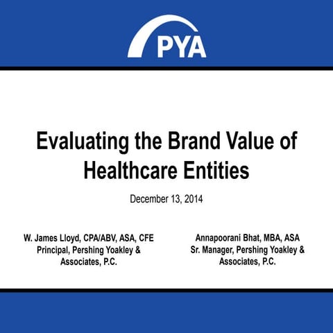 Evaluating the Brand Value of Healthcare Entities