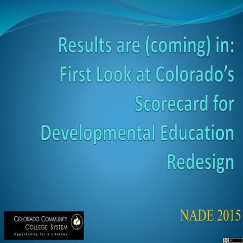 Results are (coming) in: First Look at Colorado’s Scorecard for Developmenta...
