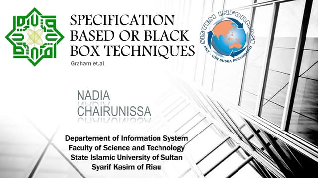 Specification Based or Black Box Techniques