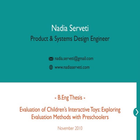 B.Eng Thesis - Evaluation of Children’s Interactive Toys: Exploring Evaluation Methods with Preschoolers