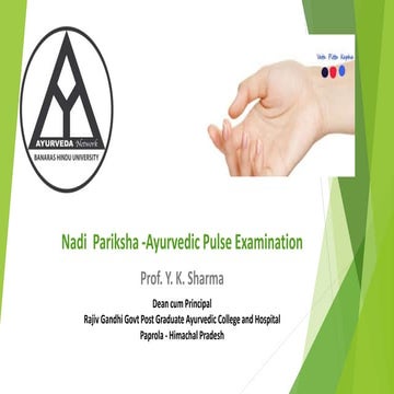 Nadi  Pariksha - Ayurvedic Pulse Examination 
