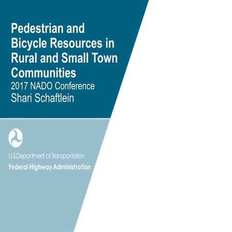 Pedestrian and Bicycle Resources in Rural and Small Town Communities