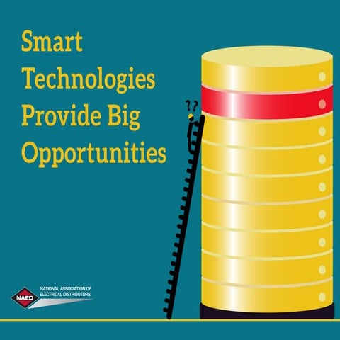 Big Data: Smart Technologies Provide Big Opportunities