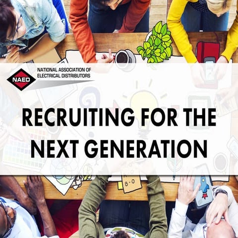 Recruiting for the Next Generation