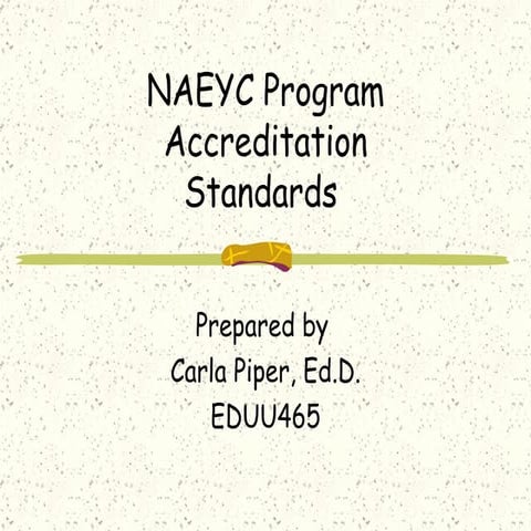 N A E Y C Program Standards