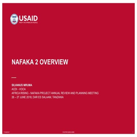NAFAKA 2 overview