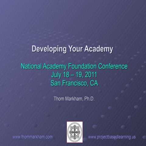 In Depth Workshop: Academy Development - Day 1 of 2 Day Workshop