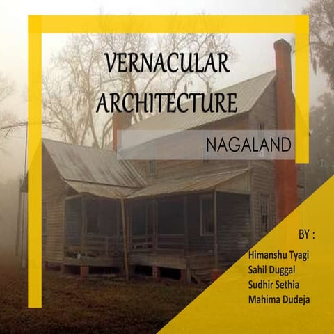 Nagaland vernacular homes