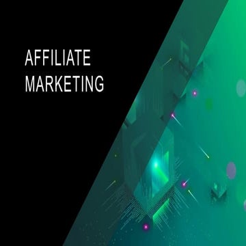 What Is Affiliate Marketing Pptx Marketing And Advertising Business