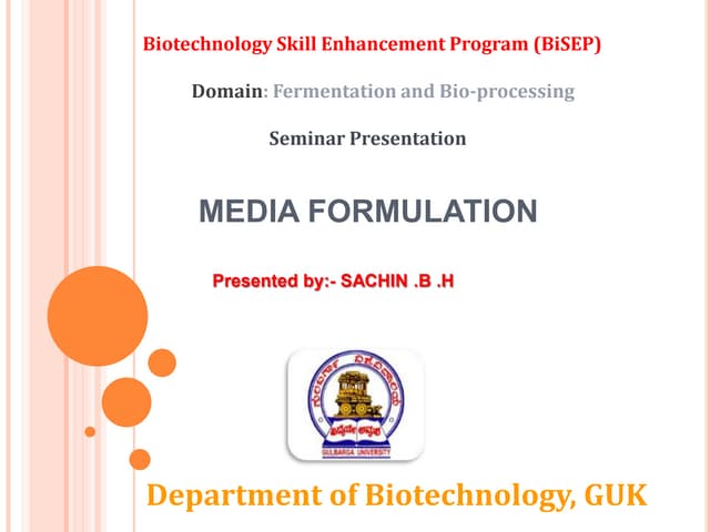 MEDIA FORMULATION